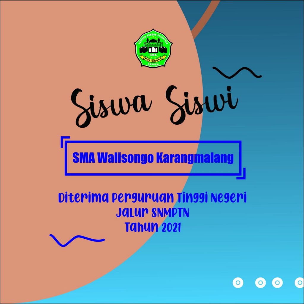 Siswa SMA Walisongo Karangmalang diterima di PTN Vavorit 2021